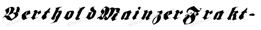 BertholdMainzerFrakt字体转换