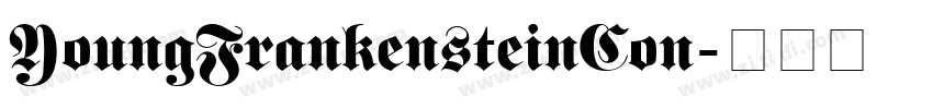 YoungFrankensteinCon字体转换