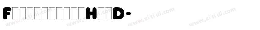 FrankfurterHigD字体转换