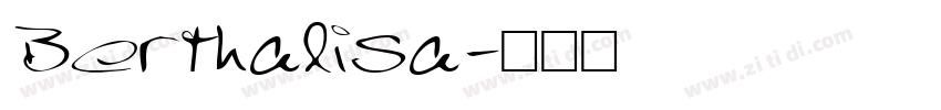 Berthalisa字体转换
