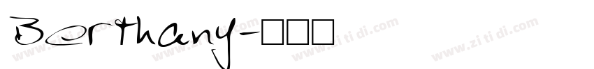 Berthany字体转换