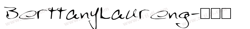 BerttanyLaureng字体转换