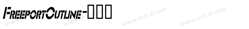 FreeportOutline字体转换