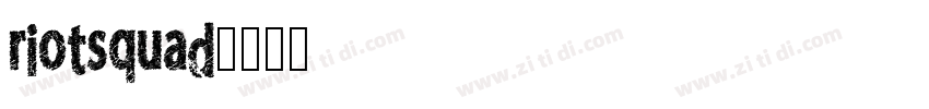 riotsquad字体转换