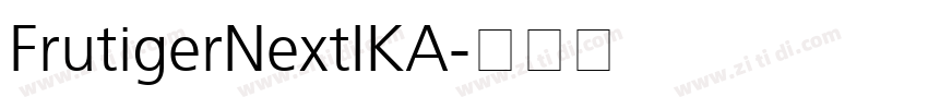 FrutigerNextIKA字体转换