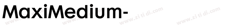 MaxiMedium字体转换