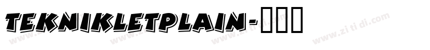 TeknikLetPlain字体转换