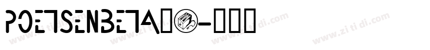 PoetsenBeta08字体转换