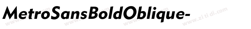 MetroSansBoldOblique字体转换 MetroSansBoldOblique字体转换