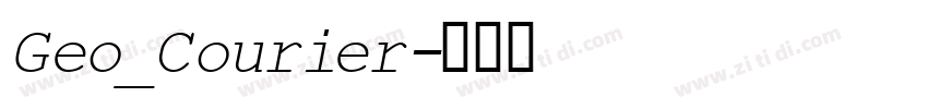 Geo_Courier字体转换