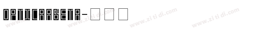 OpticaaBeta字体转换
