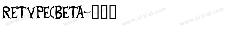 RETYPE(BETA字体转换