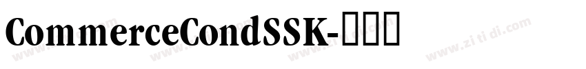 CommerceCondSSK字体转换