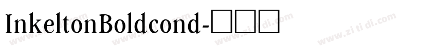 InkeltonBoldcond字体转换