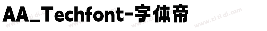 AA_Techfont字体转换