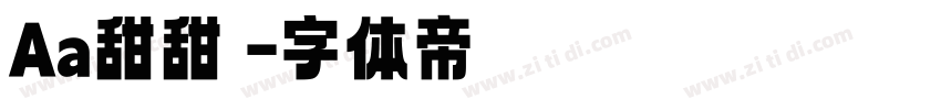 Aa甜甜圏字体转换
