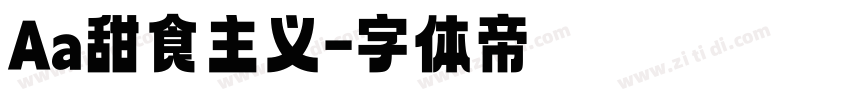 Aa甜食主义字体转换