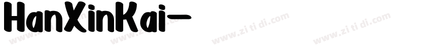 HanXinKai字体转换
