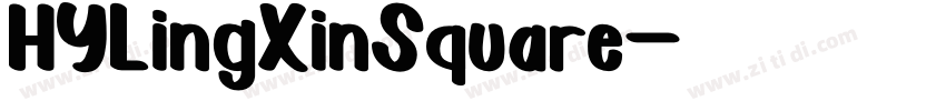 HYLingXinSquare字体转换