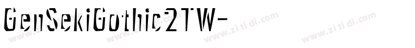 GenSekiGothic2TW字体转换