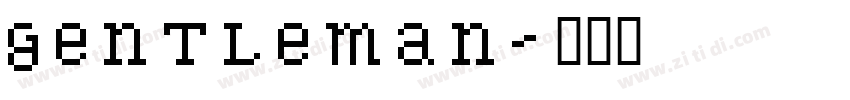 Gentleman字体转换