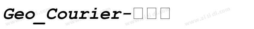 Geo_Courier字体转换