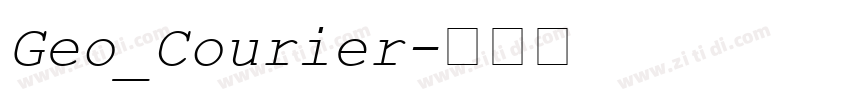 Geo_Courier字体转换