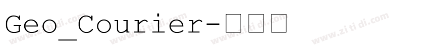 Geo_Courier字体转换
