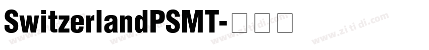 SwitzerlandPSMT字体转换