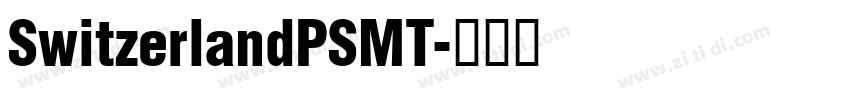 SwitzerlandPSMT字体转换