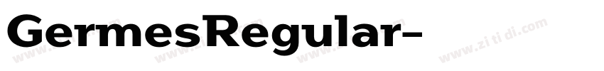 GermesRegular字体转换