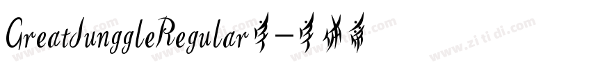 GreatJunggleRegular字字体转换