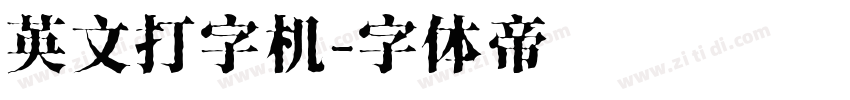 英文打字机字体转换