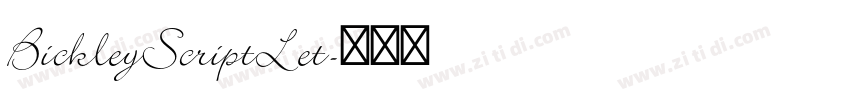 BickleyScriptLet字体转换
