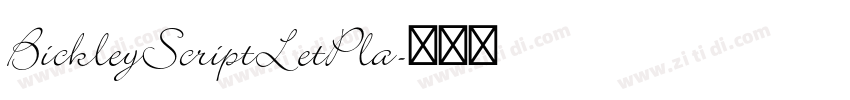 BickleyScriptLetPla字体转换