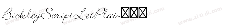 BickleyScriptLetPlai字体转换