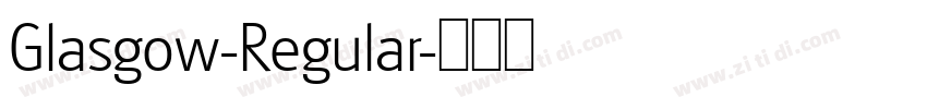 Glasgow-Regular字体转换