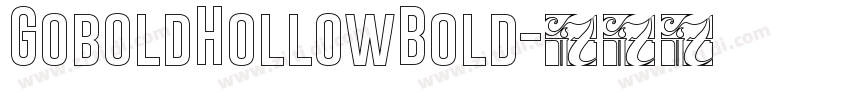 GoboldHollowBold字体转换
