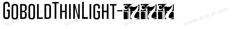 GoboldThinLight字体转换
