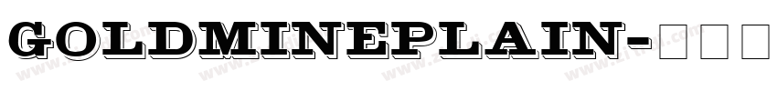 GoldMinePlain字体转换