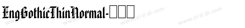 EngGothicThinNormal字体转换