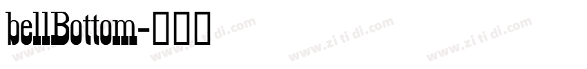 bellBottom字体转换