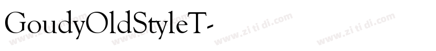GoudyOldStyleT字体转换