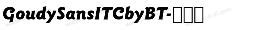 GoudySansITCbyBT字体转换