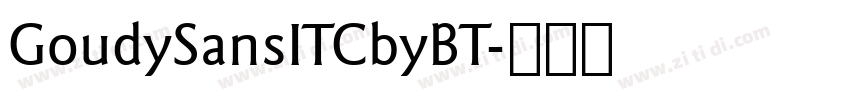 GoudySansITCbyBT字体转换