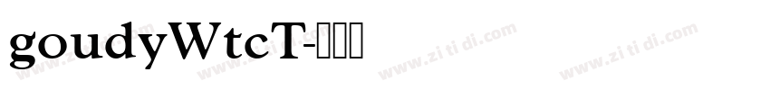 goudyWtcT字体转换