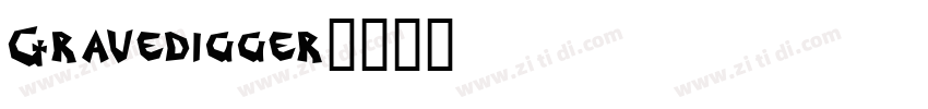 Gravedigger字体转换