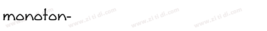 monoton字体转换