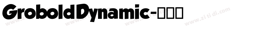 GroboldDynamic字体转换