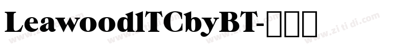 LeawoodlTCbyBT字体转换